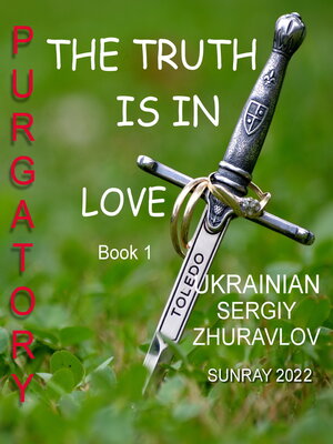 cover image of The Truth Is in Love